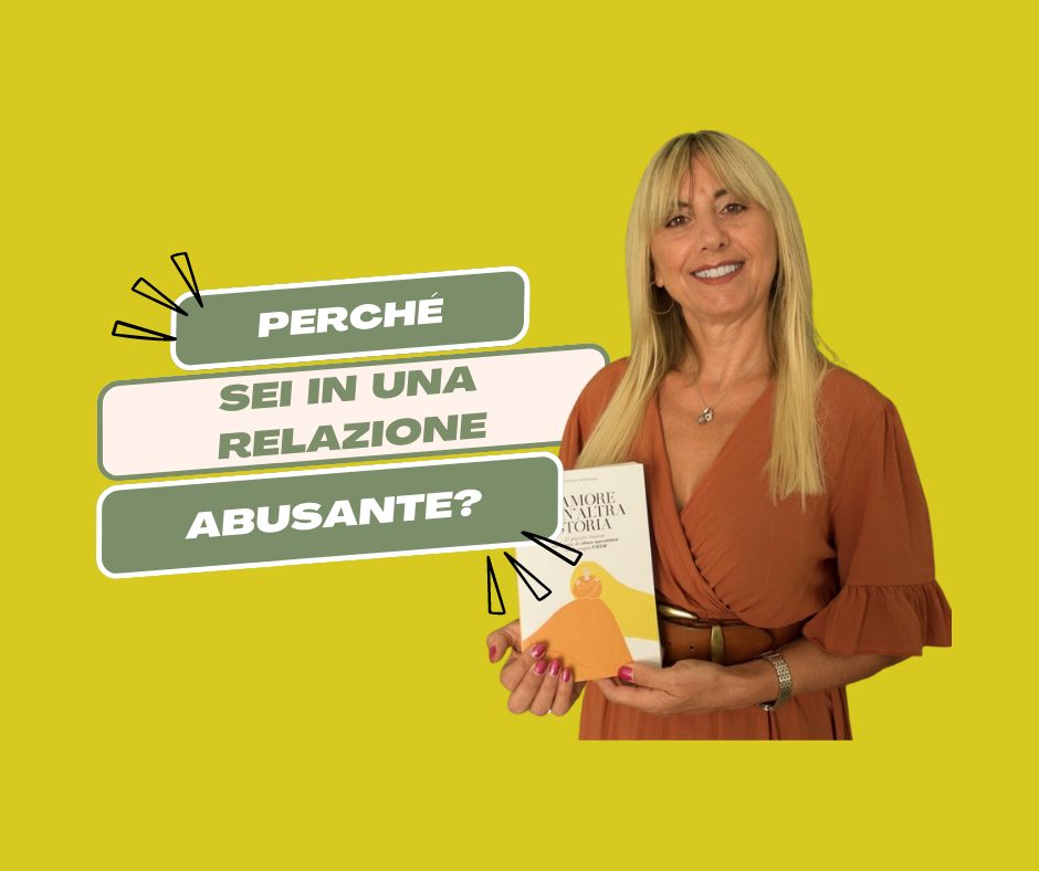 Relazione abusante perché